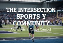 The Intersection of Sports and Community: How Local Heroes Inspire Change